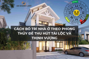 Cách Bố Trí Nhà Ở Theo Phong Thủy Để Thu Hút Tài Lộc Và Thịnh Vượng 5 Cách Bố Trí Nhà Ở Theo Phong Thủy Để Thu Hút Tài Lộc Và Thịnh Vượng