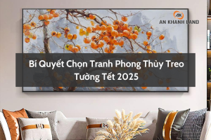 Bí Quyết Chọn Tranh Phong Thủy Treo Tường Tết 2025 5 Bí quyết chọn tranh phong thủy tết 2025
