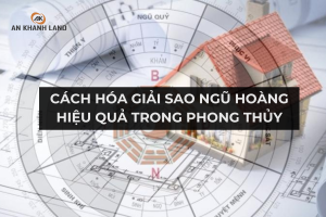 Cách Hóa Giải Sao Ngũ Hoàng Hiệu Quả Trong Phong Thủy