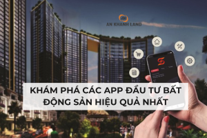 Khám Phá Các App Đầu Tư Bất Động Sản Hiệu Quả Nhất